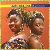 Hijas Del Sol - Kchaba - Kliknutím na obrázok zatvorte